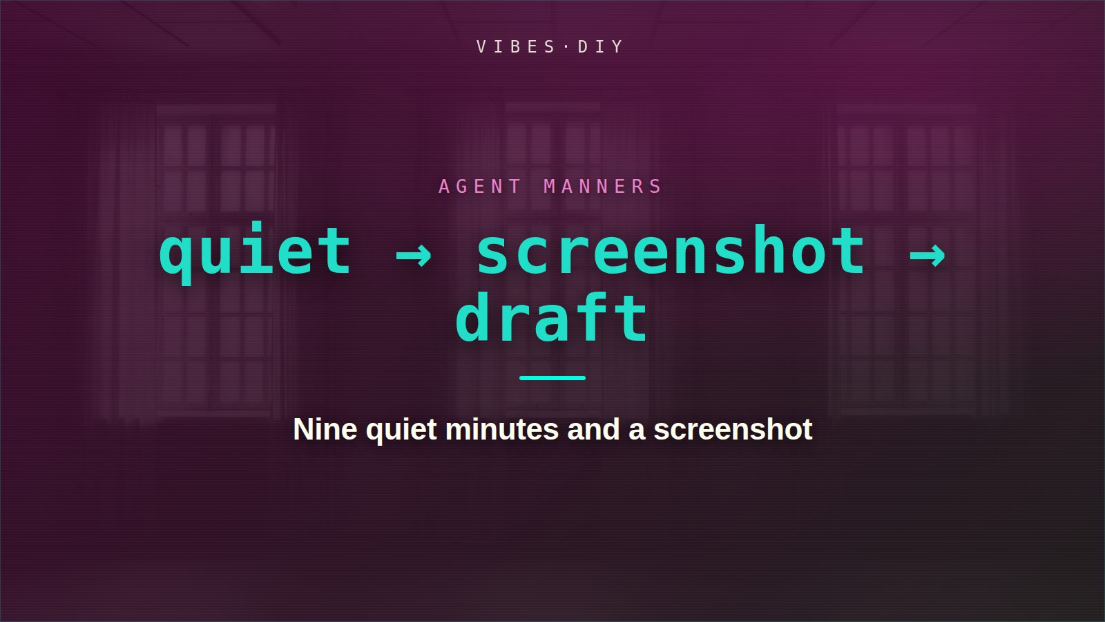Nine quiet minutes and a screenshot